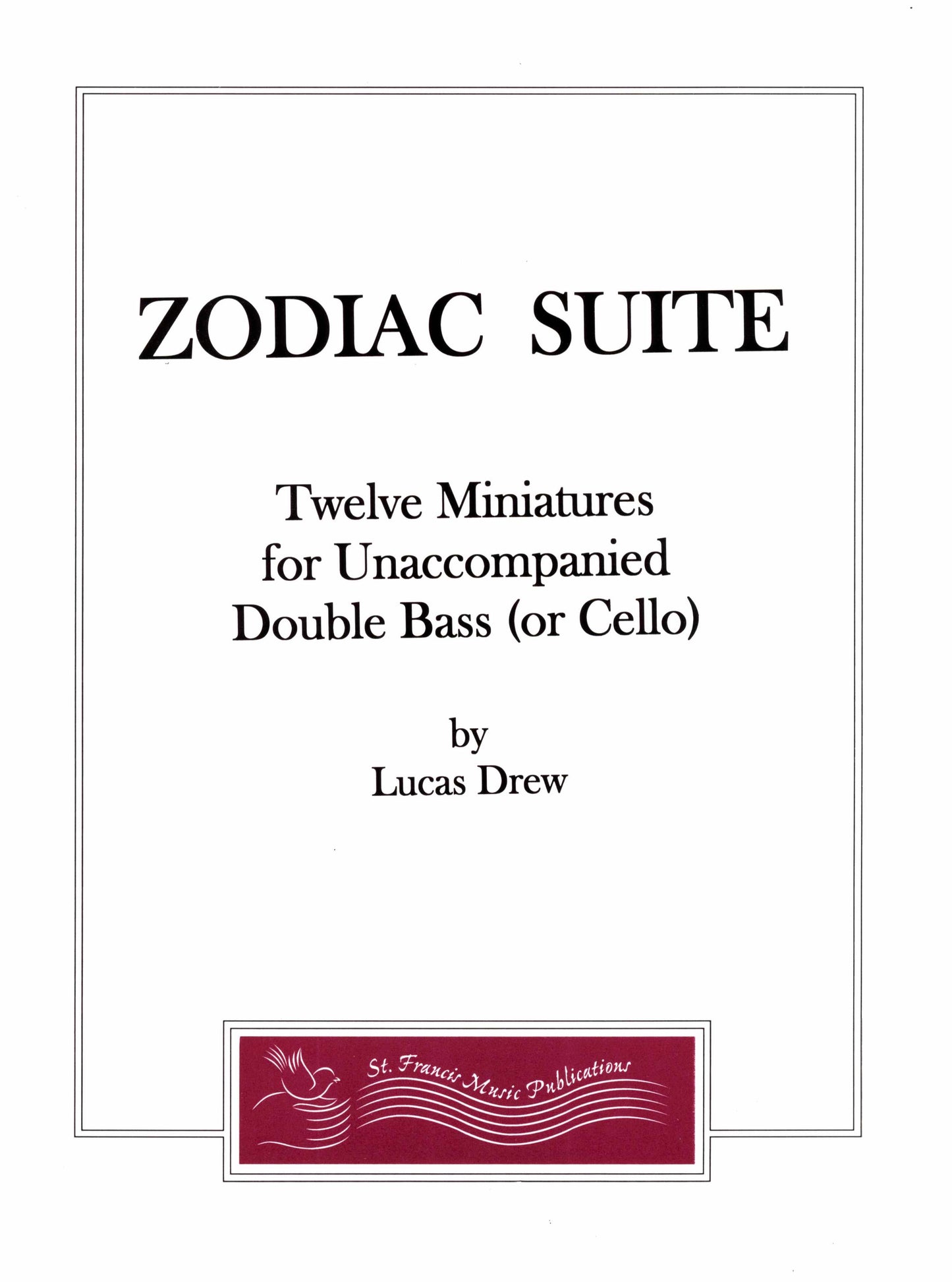 Drew Zodiac Suite, for Double Bass