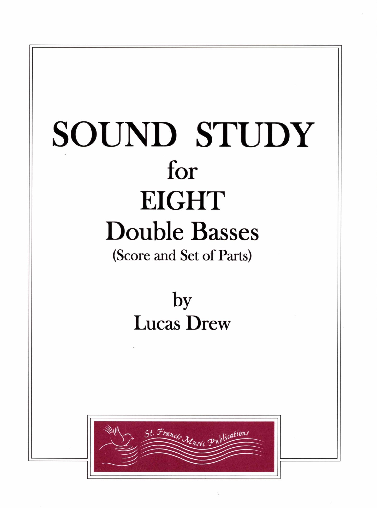 Drew Sound Study for Eight Double Basses