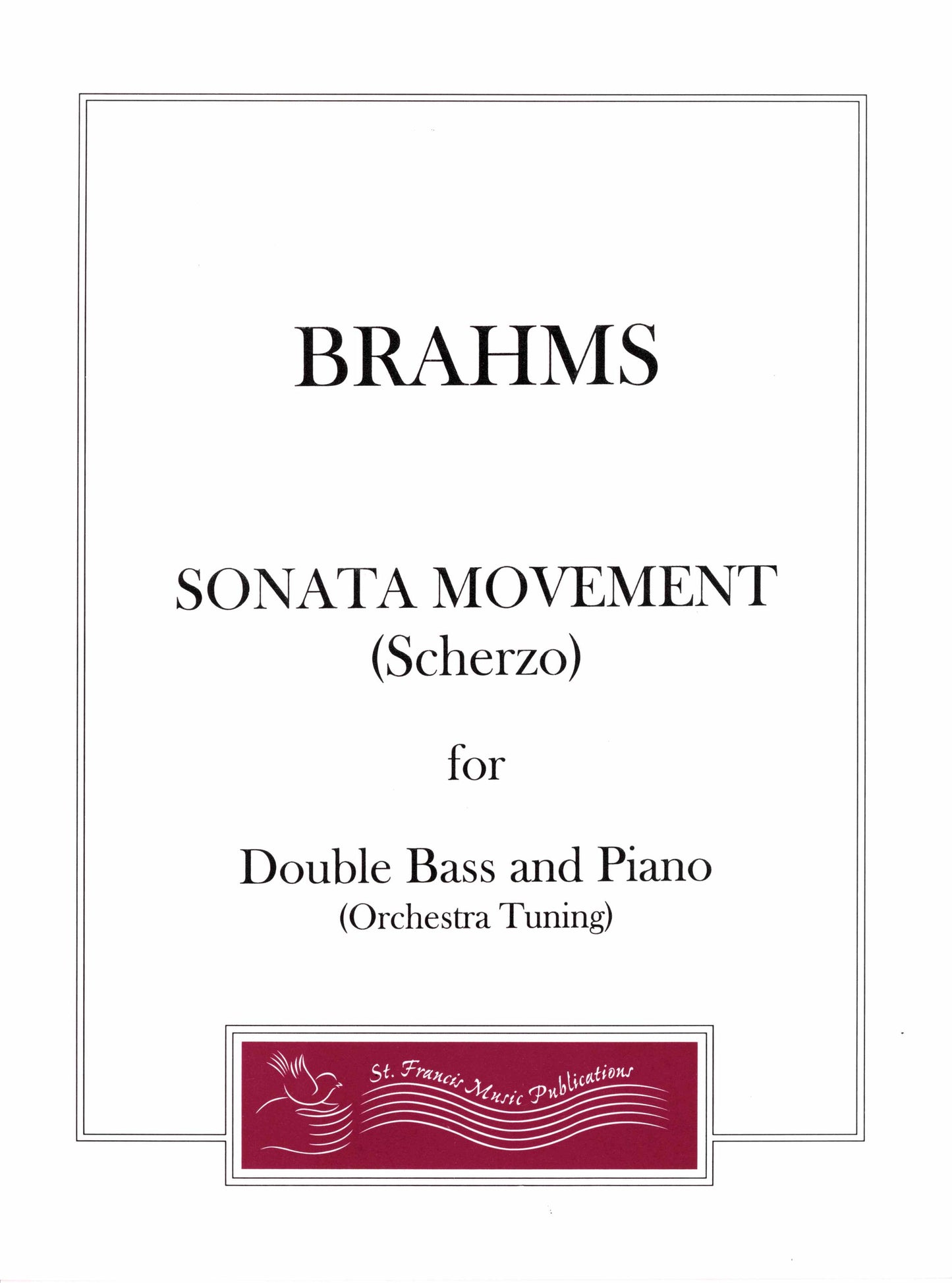 Brahms Sonata Movement “Scherzo”, for Double Bass & Piano
