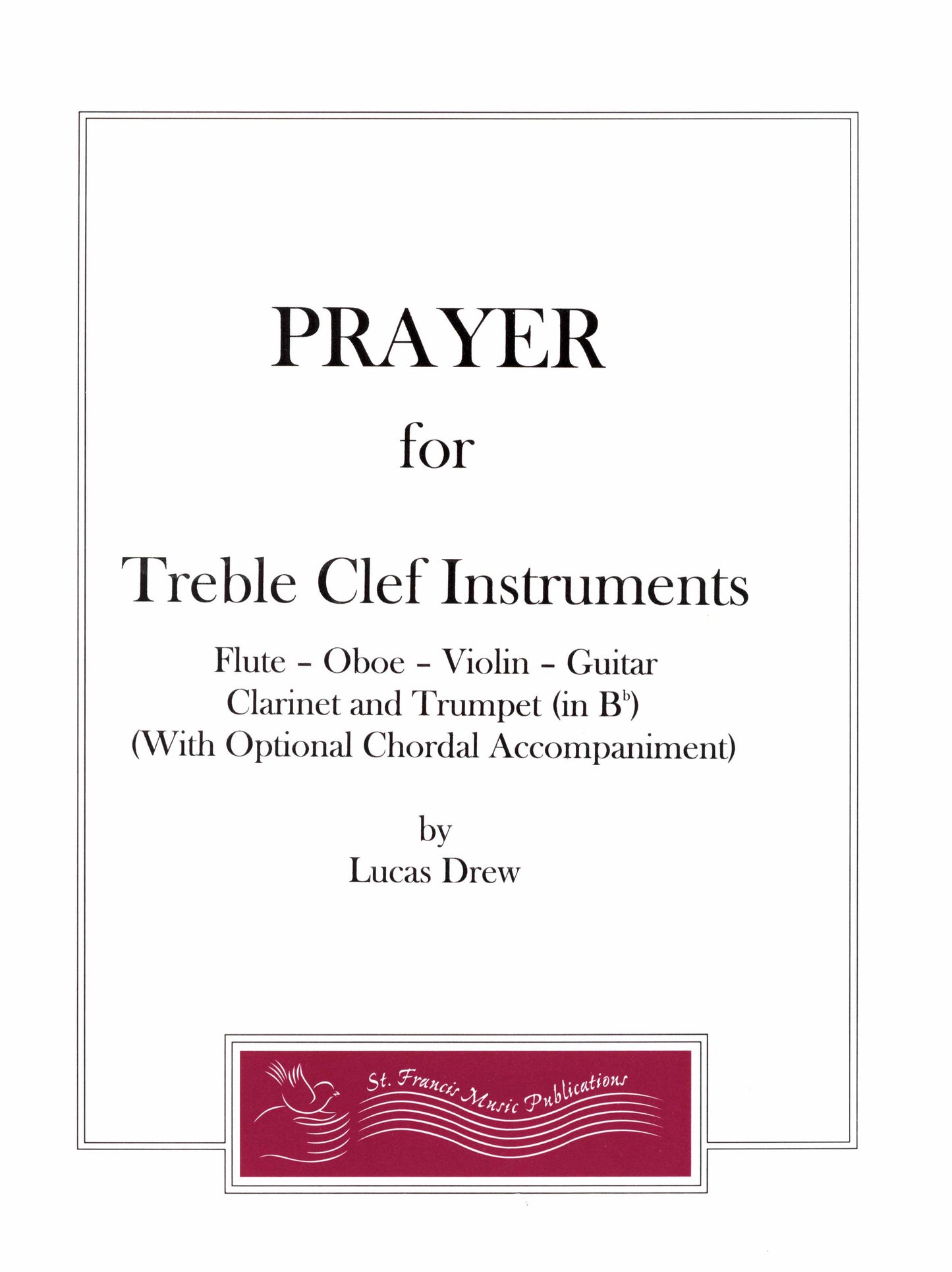 Drew Prayer for Treble Clef Instruments