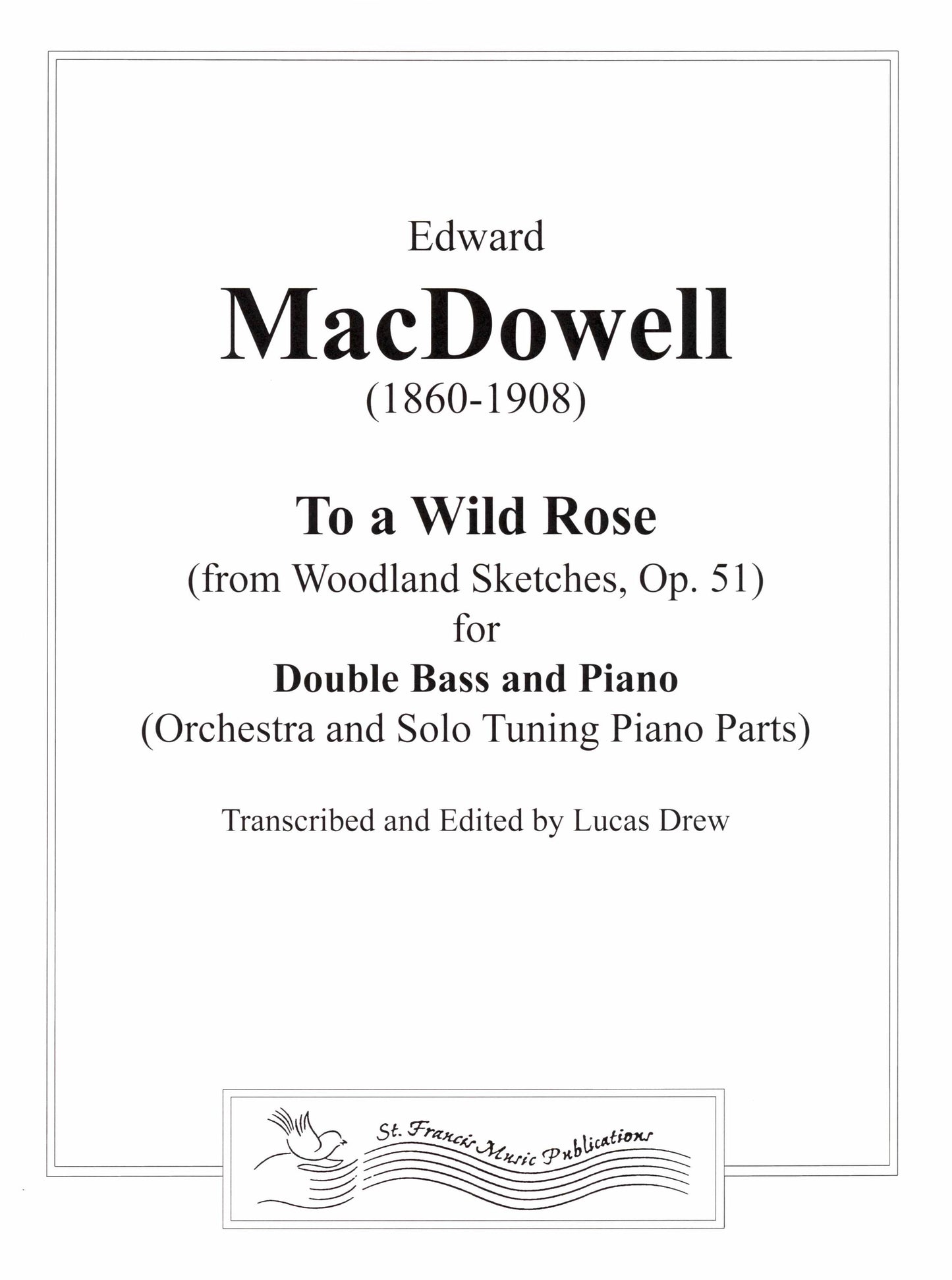 MacDowell To a Wild Rose from Woodland Sketches, Op. 51 for Double Bass and Piano