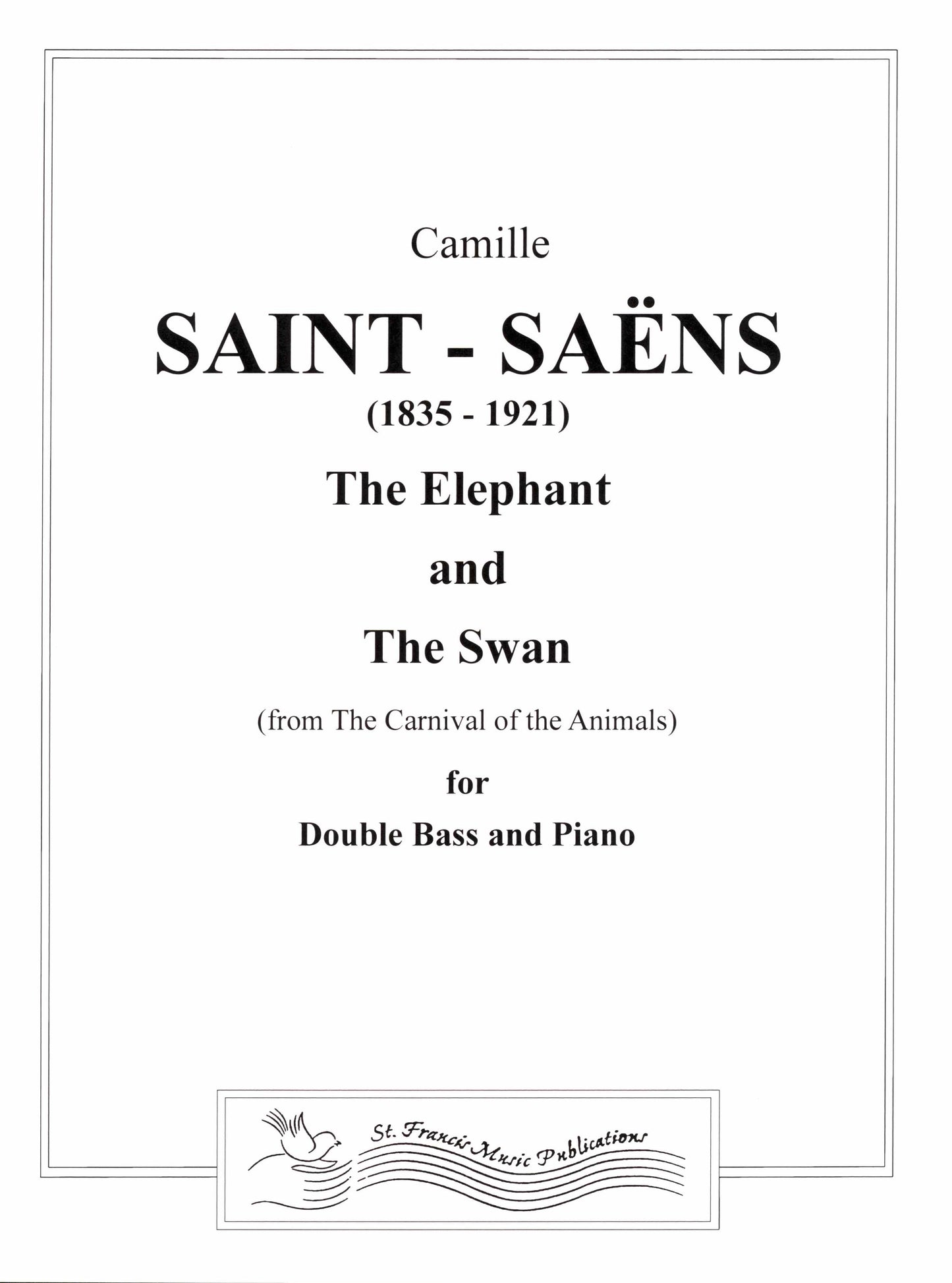 Saint-Saens The Elephant and the Swan from "The Carnival of the Animals” for Double Bass & Piano