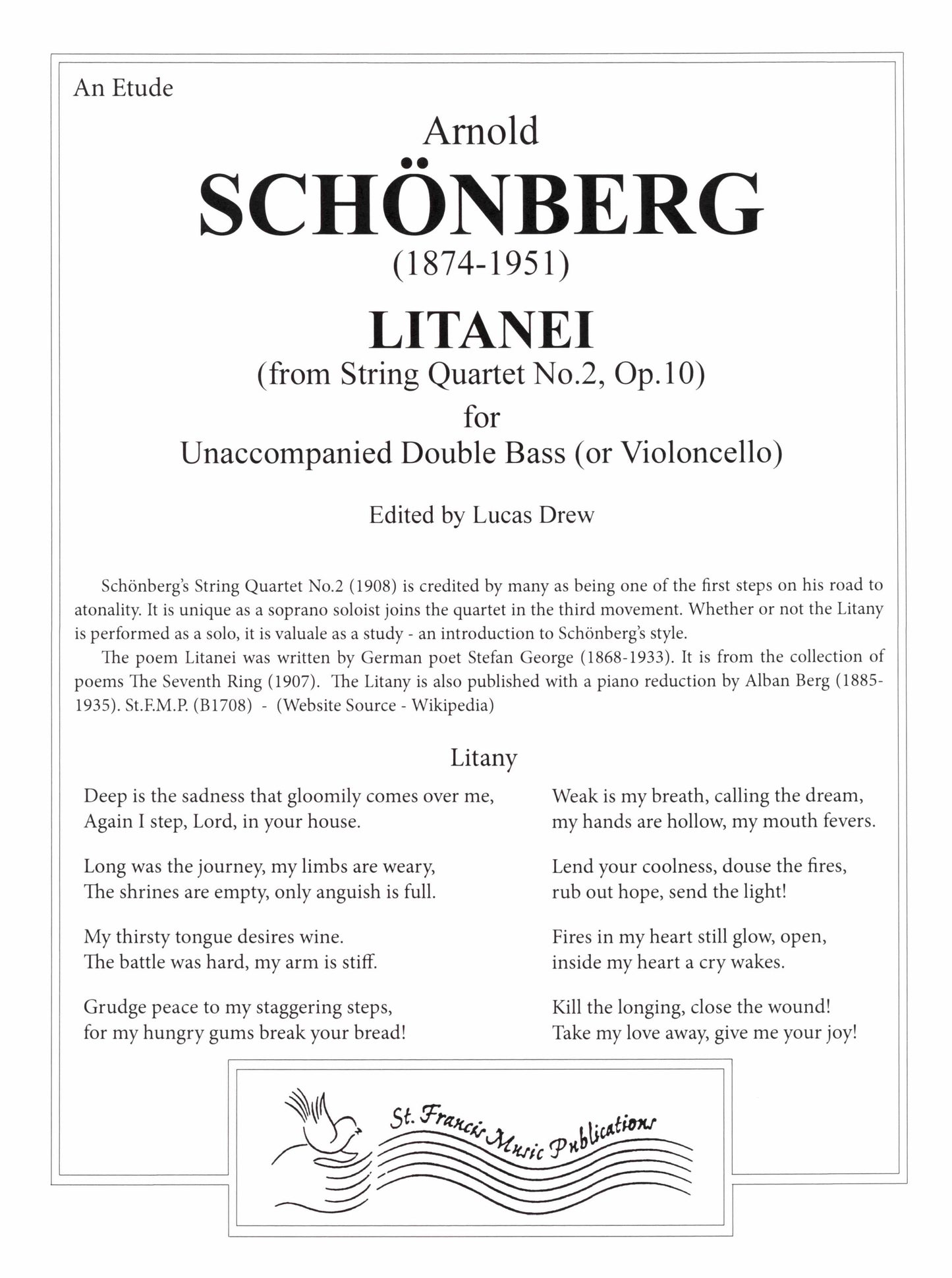 Schoenberg Litanei from String Quartet No. 2, Op. 10 An Etude for Unaccompanied Double Bass