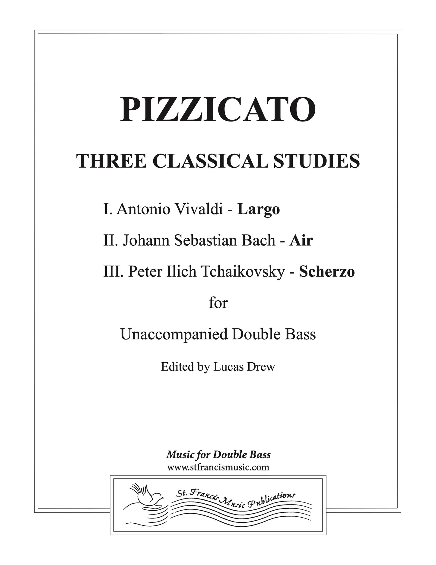 Drew Pizzicato Three Classical Studies for Double Bass
