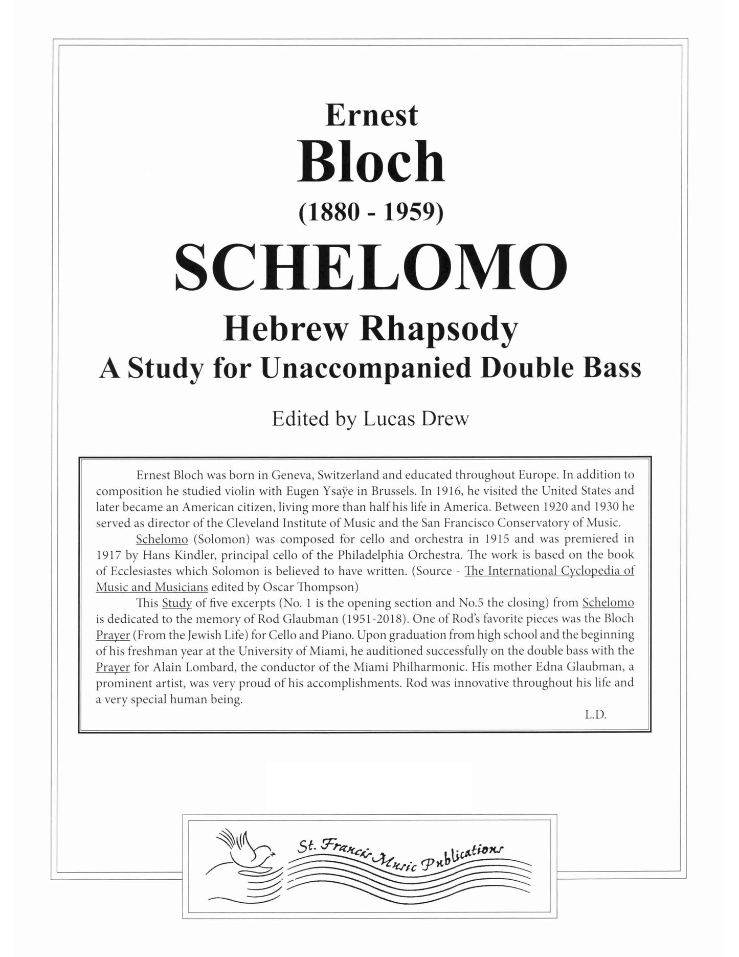 Bloch Schelomo: Hebrew Rhapsody. A Study for Unaccompanied Double Bass