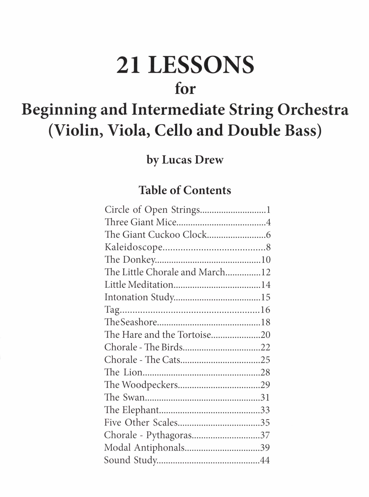 21 Lessons for Beginning and Intermediate String Orchestra